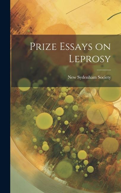Carte Prize Essays on Leprosy New Sydenham Society