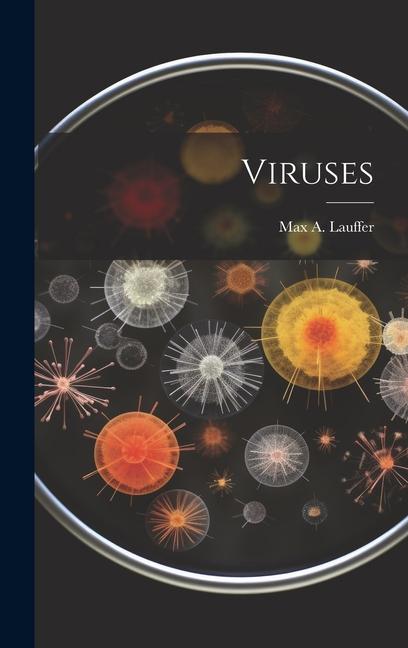 Knjiga Viruses Max A. 1914- Lauffer