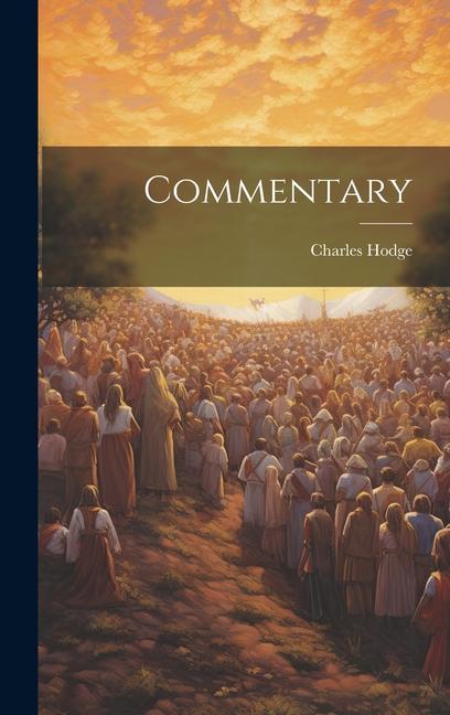 Buch Commentary Charles Hodge