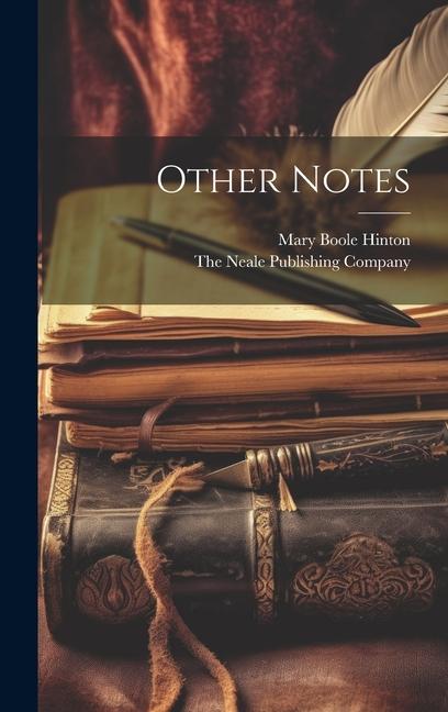 Carte Other Notes The Neale Publishing Company