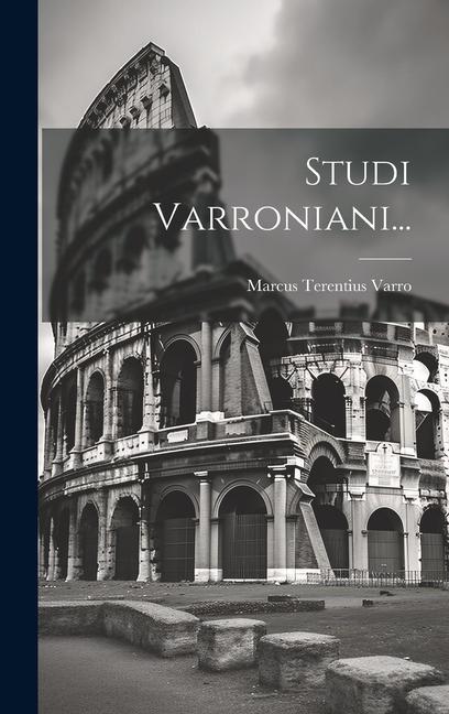 Knjiga Studi Varroniani... Marcus Terentius Varro