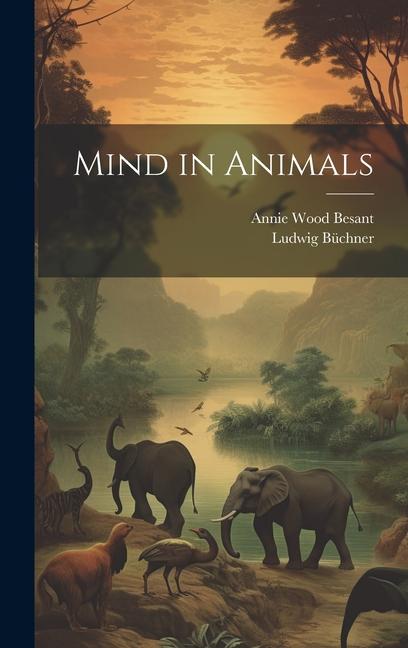 Knjiga Mind in Animals Ludwig Büchner