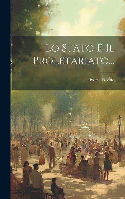 Knjiga Lo Stato E Il Proletariato... Pietro Nocito