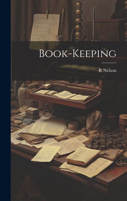 Book Book-Keeping R Nelson