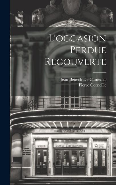 Knjiga L'occasion Perdue Recouverte Jean Benech de Cantenac