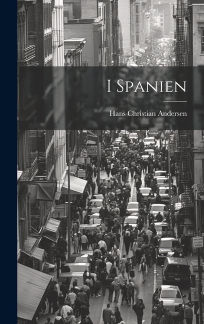 Knjiga I Spanien Hans Christian Andersen