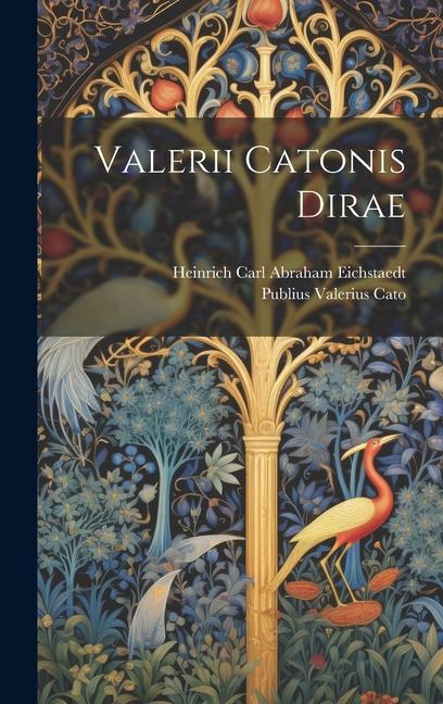 Knjiga Valerii Catonis Dirae Heinrich Carl Abraham Eichstaedt