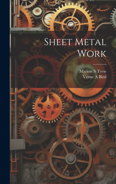 Knjiga Sheet Metal Work Verne a. Bird