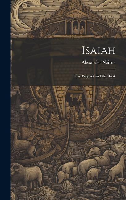 Knjiga Isaiah: The Prophet and the Book Alexander 1863-1936 Nairne