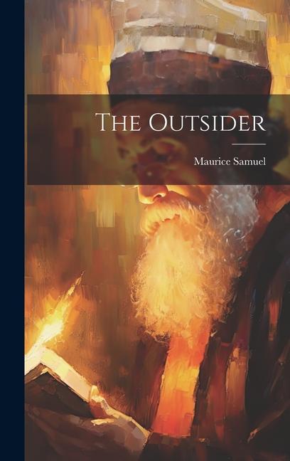 Knjiga The Outsider Maurice 1895-1972 Samuel