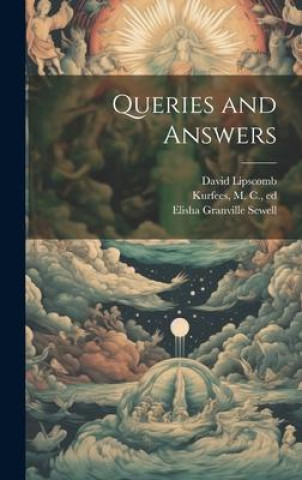 Knjiga Queries and Answers Elisha Granville Sewell