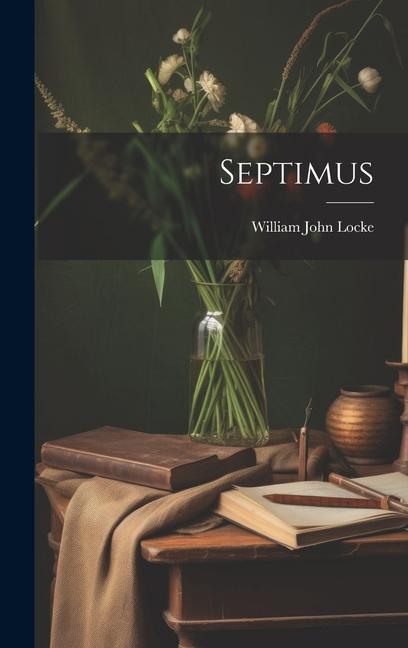 Knjiga Septimus William John Locke