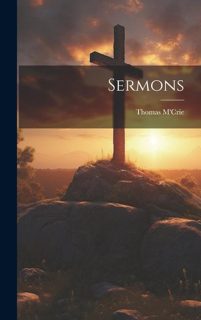 Knjiga Sermons Thomas M'Crie