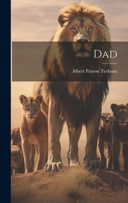 Knjiga Dad Albert Payson Terhune