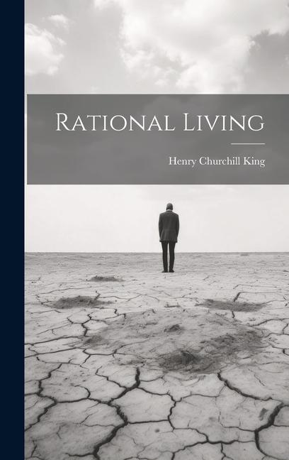Knjiga Rational Living Henry Churchill King