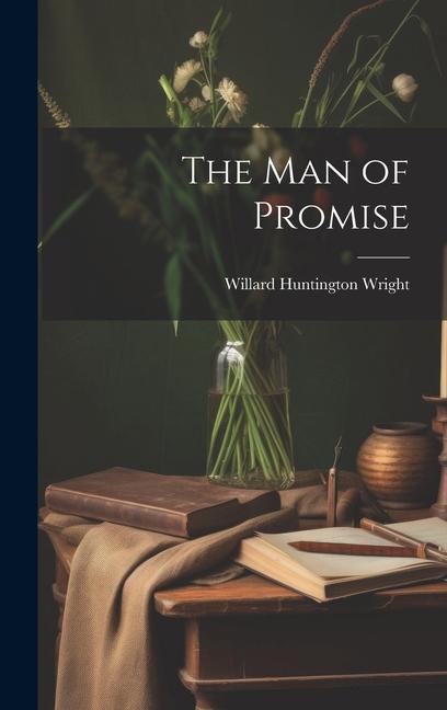 Knjiga The Man of Promise Willard Huntington Wright