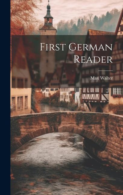 Book First German Reader Max Walter