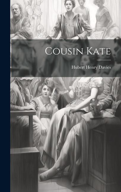 Buch Cousin Kate Hubert Henry Davies