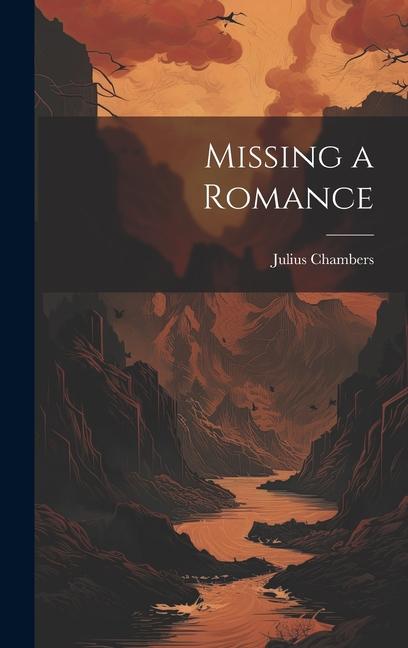 Knjiga Missing a Romance Julius Chambers