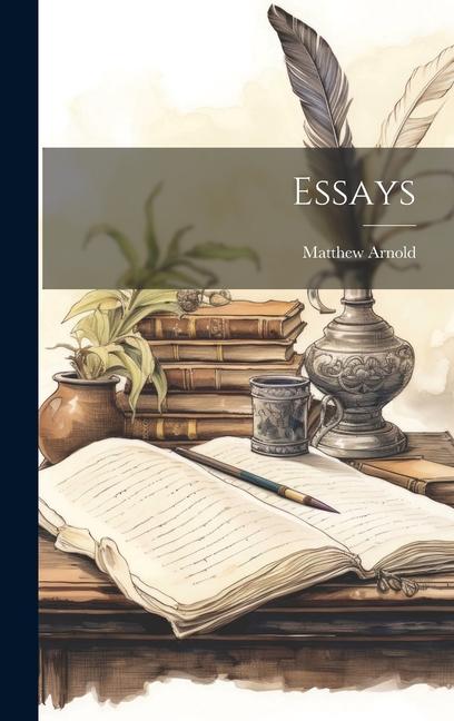 Knjiga Essays Arnold Matthew