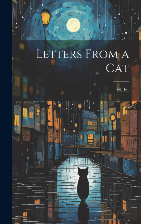 Knjiga Letters From a Cat H. H.