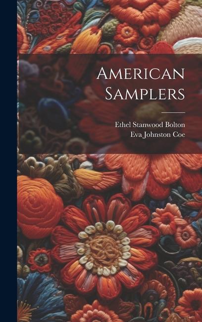 Knjiga American Samplers Eva Johnston Coe