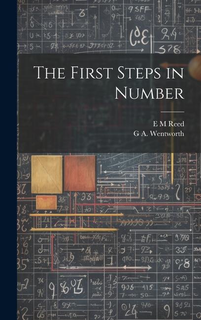 Knjiga The First Steps in Number E. M. Reed