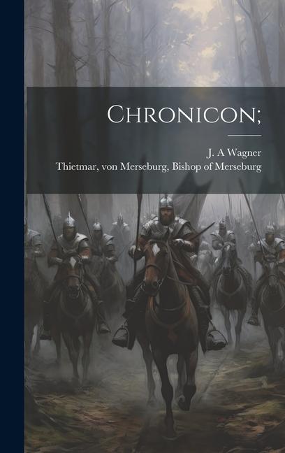 Livro Chronicon; von Merseburg Bishop of Me Thietmar