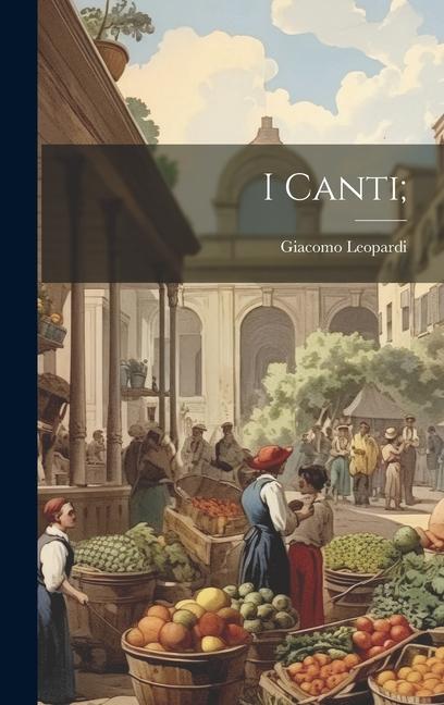 Knjiga I Canti; Giacomo Leopardi