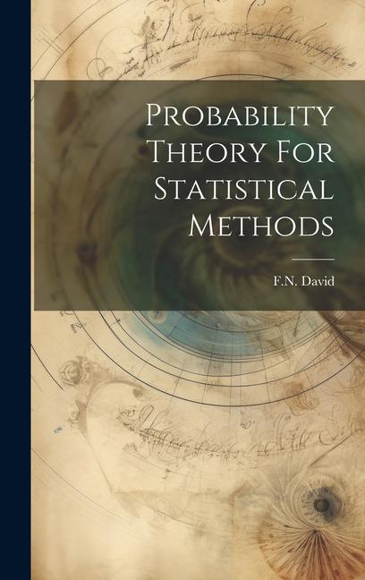 Knjiga Probability Theory For Statistical Methods FN David