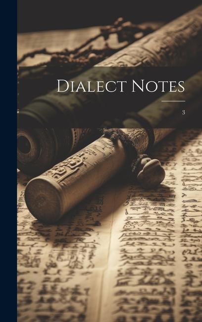 Knjiga Dialect Notes: 3 Anonymous