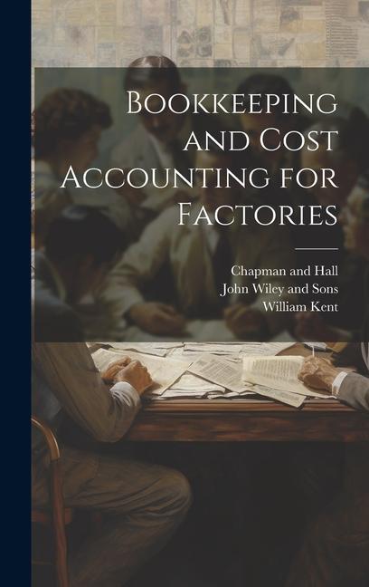 Buch Bookkeeping and Cost Accounting for Factories John Wiley and Sons
