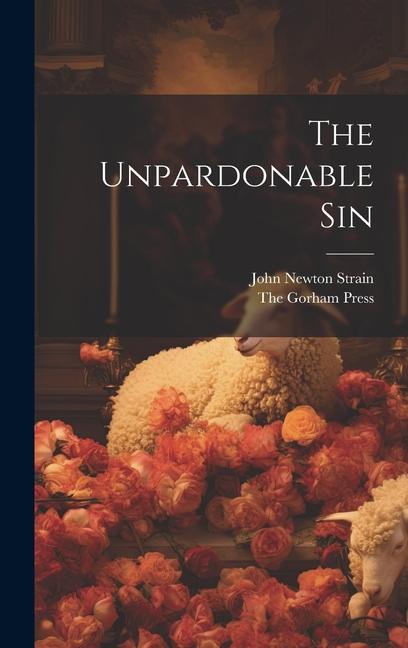 Knjiga The Unpardonable Sin The Gorham Press
