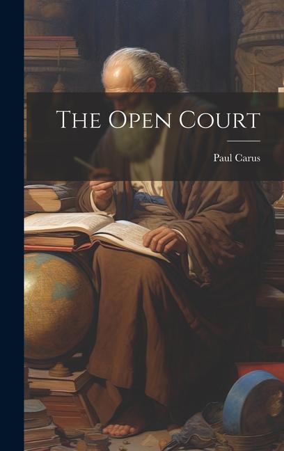 Knjiga The Open Court Paul Carus