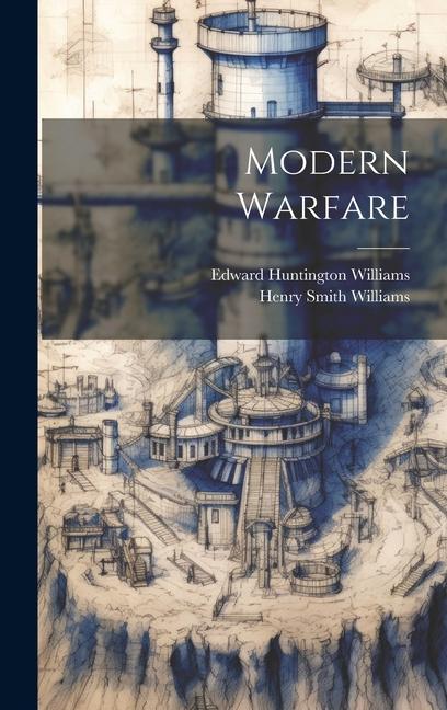 Knjiga Modern Warfare Edward Huntington Williams