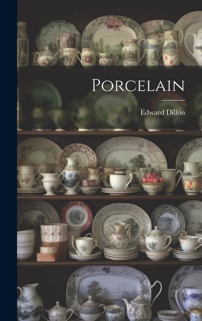 Book Porcelain Edward Dillon