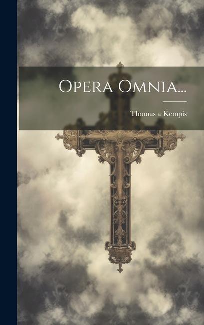 Knjiga Opera Omnia... Thomas a Kempis
