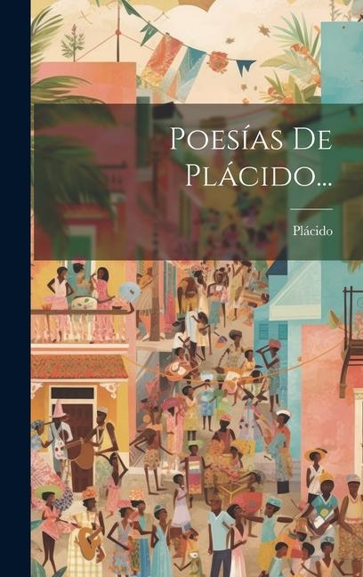 Buch Poesías De Plácido... Plácido