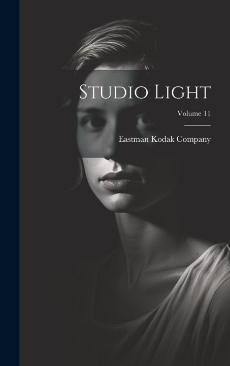 Knjiga Studio Light; Volume 11 Eastman Kodak Company