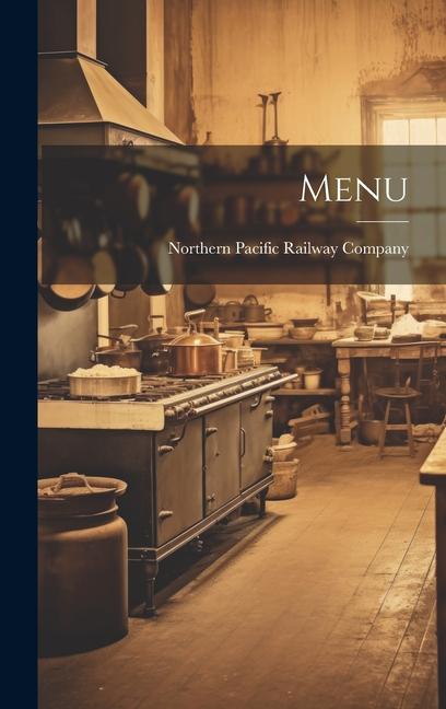 Knjiga Menu Northern Pacific Railway Company