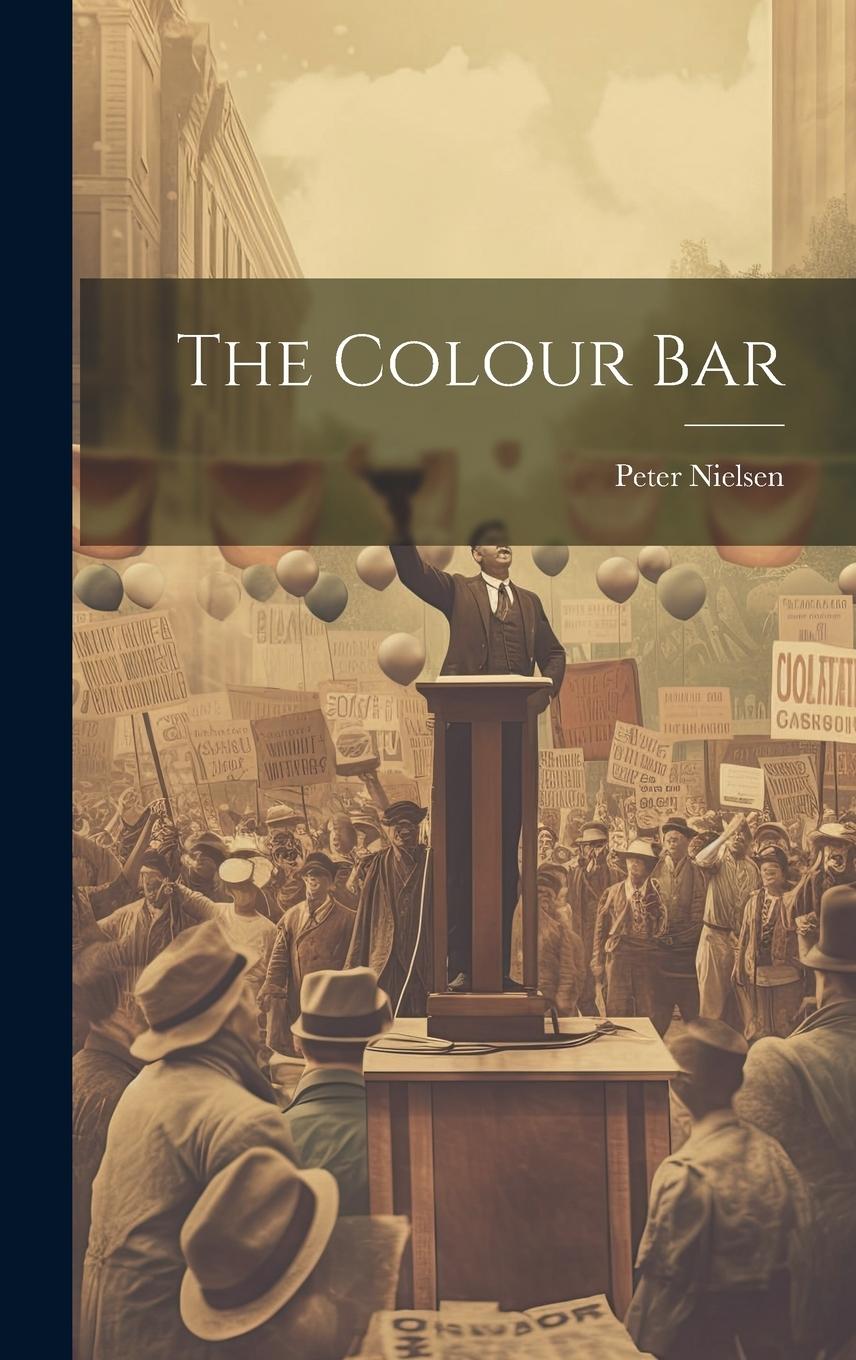 Knjiga The Colour Bar Nielsen Peter