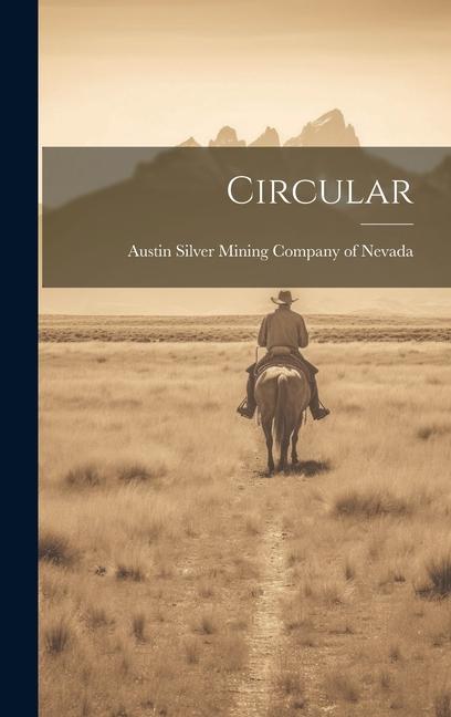 Knjiga Circular Austin Silver Mining Company of Nevada