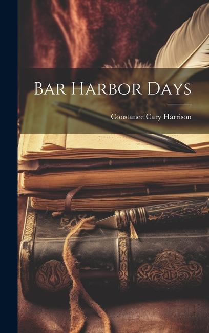 Boek Bar Harbor Days Constance Cary Harrison