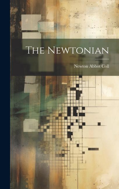 Knjiga The Newtonian Newton Abbot Coll