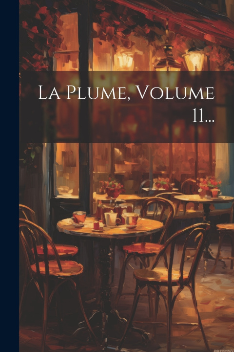 Knjiga La Plume, Volume 11... Anonymous