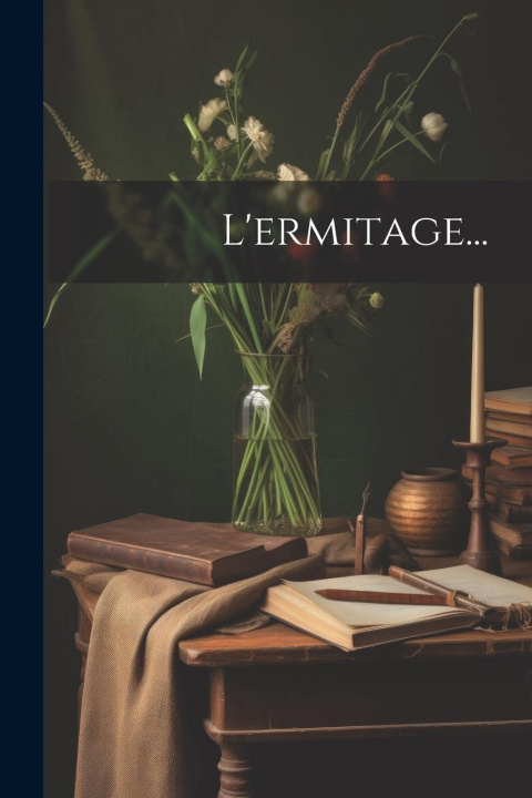 Knjiga L'ermitage... Anonymous