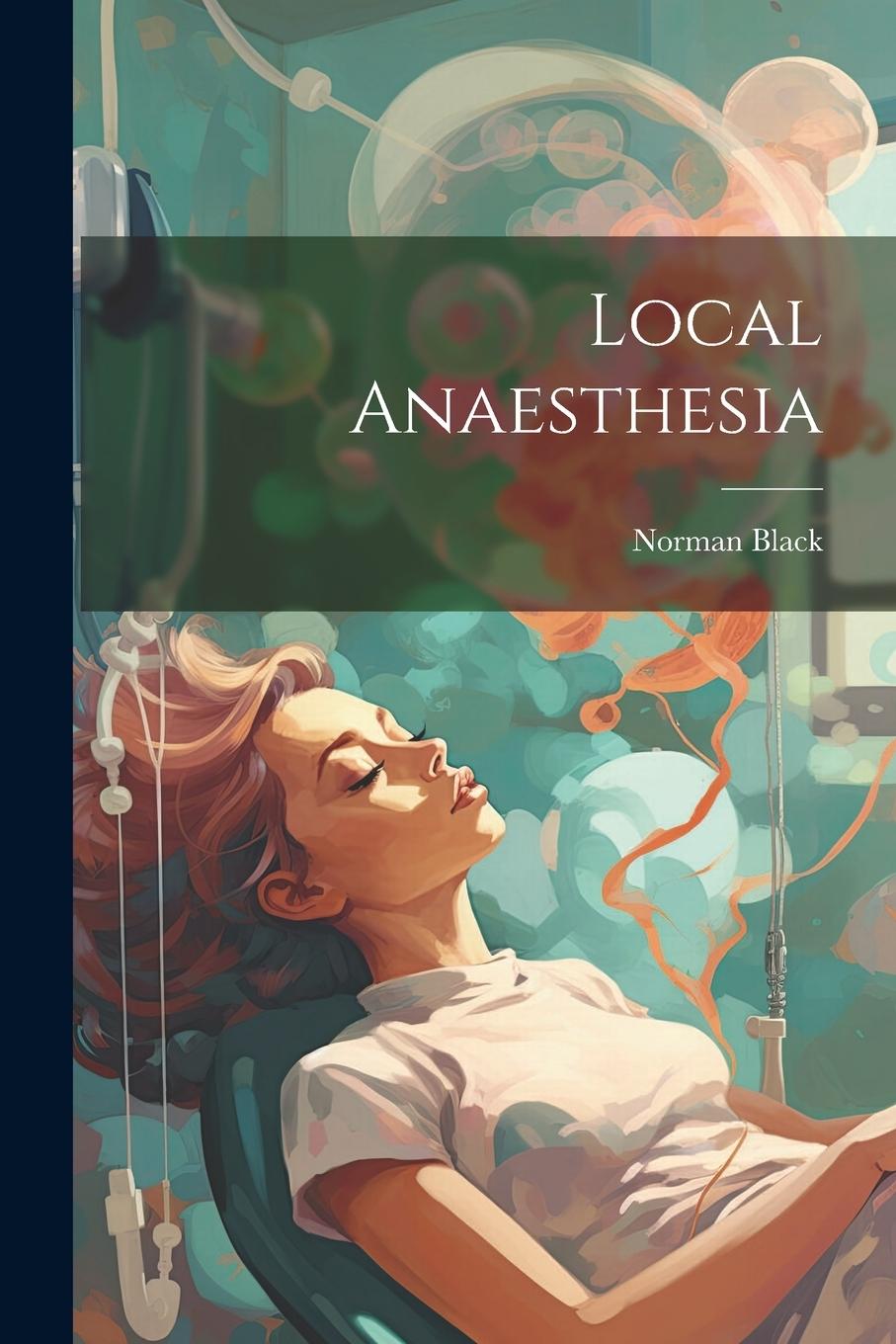 Buch Local Anaesthesia Norman Black