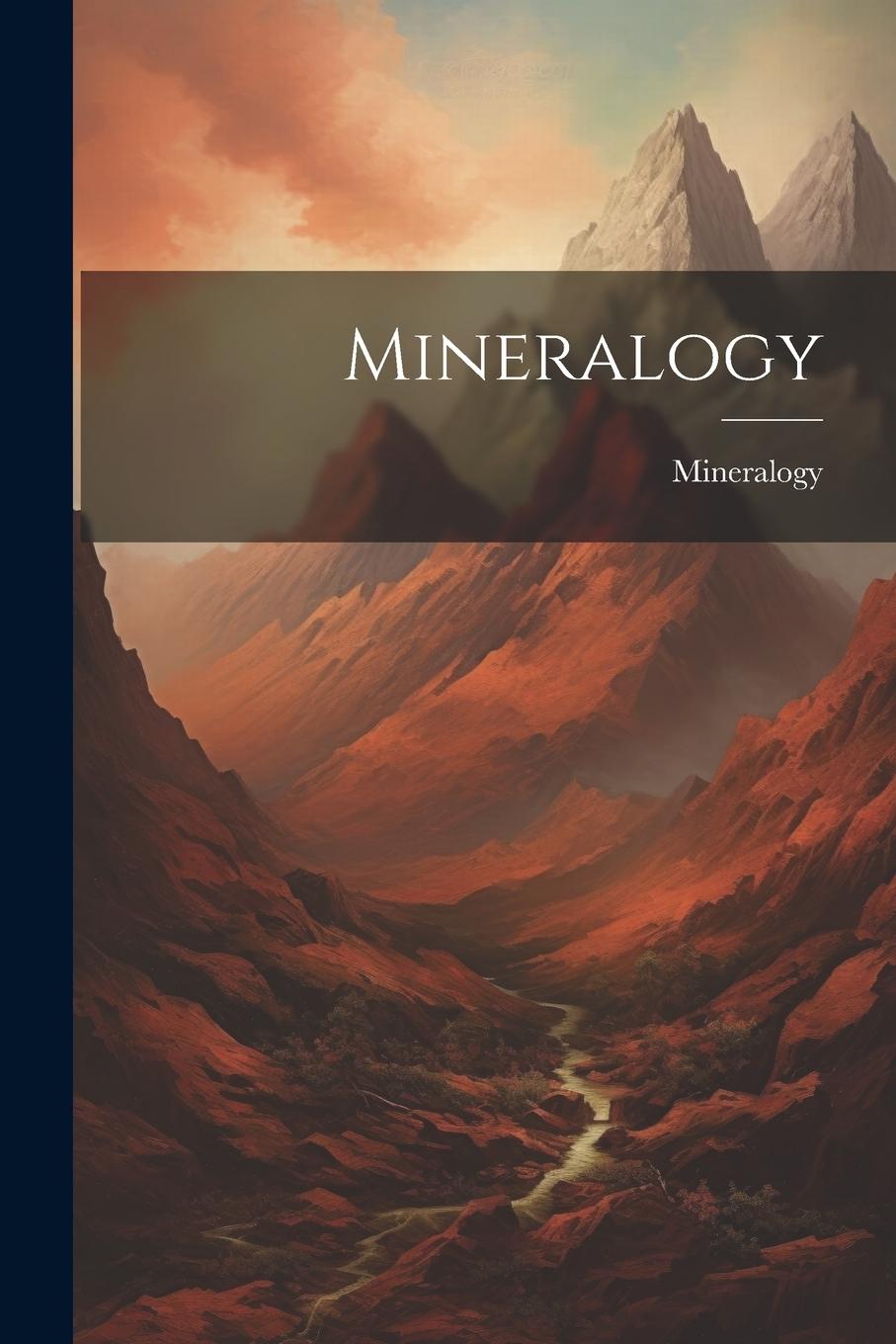 Knjiga Mineralogy Mineralogy