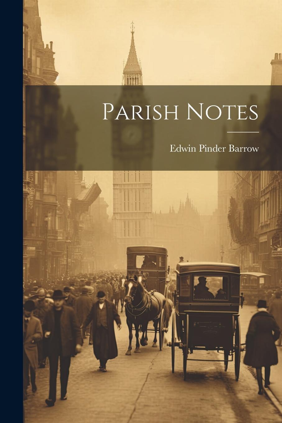 Knjiga Parish Notes Edwin Pinder Barrow