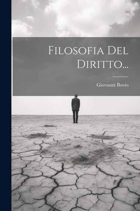 Kniha Filosofia Del Diritto... Giovanni Bovio